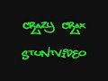 Crazy Crax Stuntvideo