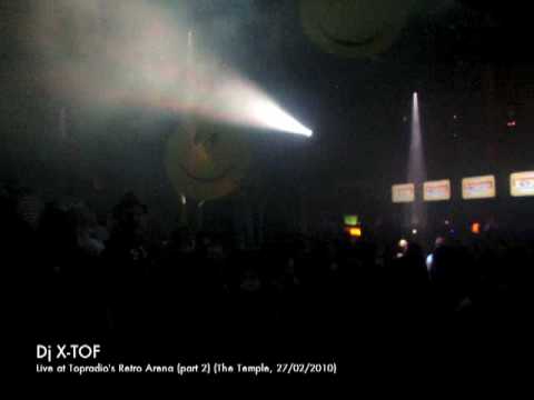 christopheheyerick - Dj X-tof live at Topradio's Retro Arena (Part 2)