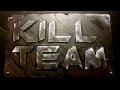 kill team trailer