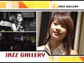 Jazz Gallery Art and Music Club (Talat Yot - Banglampoo) on Channel 9 cable