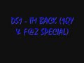 DS1 - IM BACK (1QY & F@Z SPECIAL)