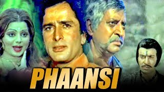 Phaansi (1978) Full Hindi Movie  Shashi Kapoor Sul