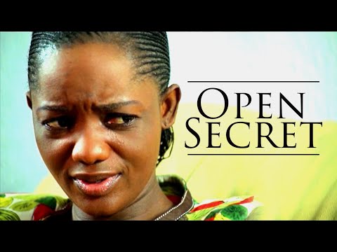 OPEN SECRET || Written & Directed by 'Shola Mike Agboola || By EVOM Films Inc.
