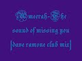 Ameerah-The sound of missing you [dave ramone club mix]