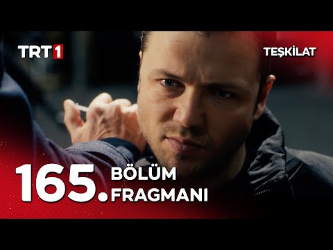 Teşkilat 165. Bölüm Fragmanı                                                                                                                                                                                                                              