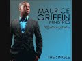 Maurice Griffin - My Heavenly Father