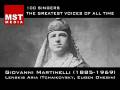 100 Greatest Singers: GIOVANNI MARTINELLI