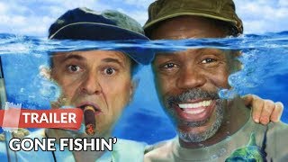 Gone Fishin 1997 Trailer  Joe Pesci  Danny Glover 