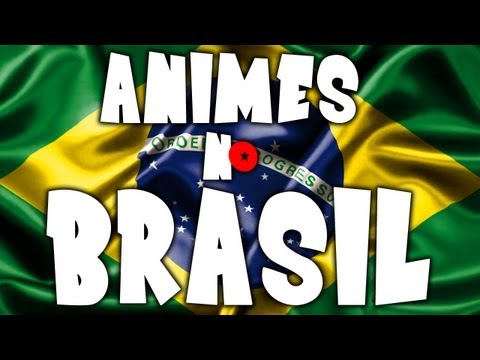 ANIMES NO BRASIL - Otakando #3