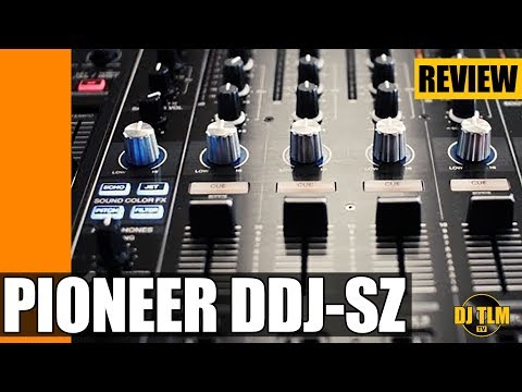 Pioneer DDJ-SZ review