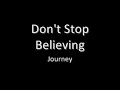 Don't Stop Believing   Journey lyrics