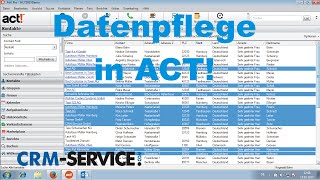 Wie pflege ich vorhandene Daten in ACT!, z. B. für ein Mailing? - ACT! Tutorial deutsch