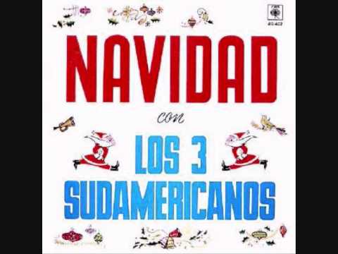 03 Santa Clauss viene a la ciudad - LOS 3 SUDAMERICANOS
