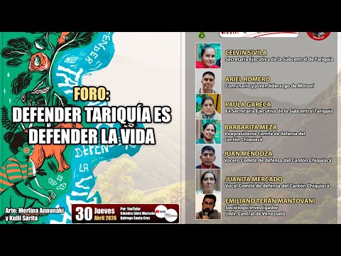 Foro: Defender Tariquía es defender la vida