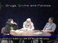 Drugs, Crime and Politics 04/16/08