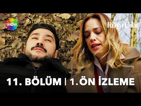 Rüya Gibi 11. Bölüm Ön İzleme                                                                                                                                                                                                                             