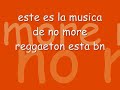 !!no mas reqeton y si mas bakalao!!