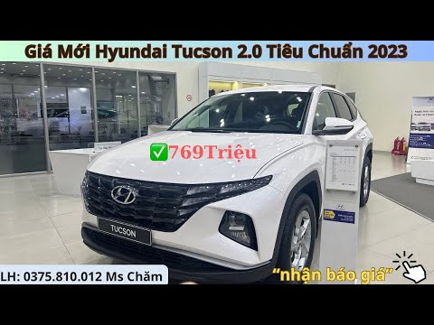 Giá Mới Hyundai Tucson 2.0 Tiêu Chuẩn | Lăn Bánh Chi Tiết | Hỗ Trợ Đăng Ký