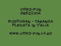Video-Fun.lx.ro - Buzdugan - Taranca plecata in italia