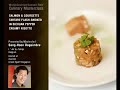 Salmon & Courgette Tartare Flash-Smoked In Sichuan Pepper Creamy Risotto by Masterchef Sang-Hoon Degeimbre
