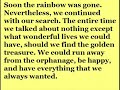 At the end of the Rainbow At the end of the Rainbow