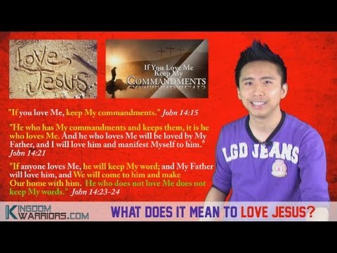 how to love jesus
