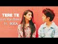 TERE TE | Guru Randhawa | Ft - Ikka | New Video So
