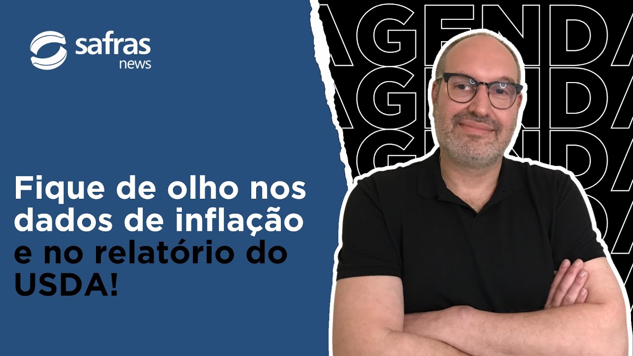 Inflação aqui e nos EUA, USDA e definição dos juros na Europa na Agenda Safras
