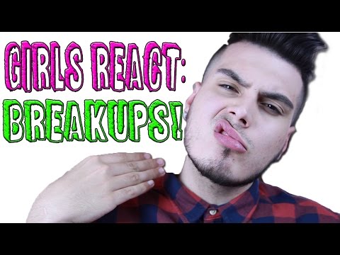 how to react when someone breaks up with you