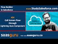 Download 24 Call Screen Flow Through Lightning Aura Component In Salesforce Salesforce Training Videos Mp3 Song
