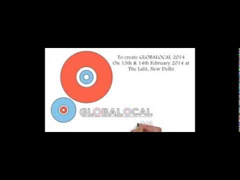 globalocal - A capsule of information on GLOBALOCAL 2014: The Forum for Content. GBO New Delhi is back with the fifth edition of this event slated to be held on 13-14 Feb...