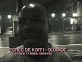 heure de verite: koffi a suki na londres!