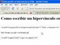 Cómo crear tu propia página web usando HTML : Cómo escribir un enlace en HTML