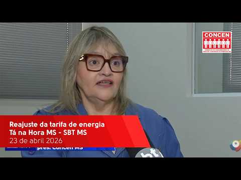 Reajuste da tarifa de energia - Tá na Hora MS - SBT MS - 23/04/2026