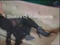 Clip Shakira Shakira Dj Memegamix