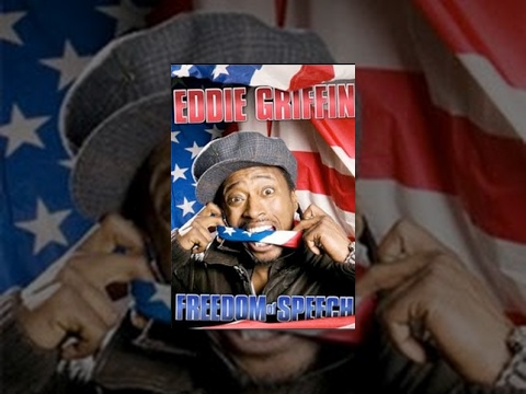 Eddie Griffin Freedom Of Speech