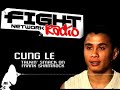 CUNG LE vs. FRANK SHAMROCK - LE SPEAKS