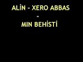 Alin & Xero Abbas - M?n Beh?sti