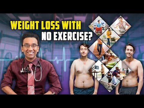 Can you burn fat by not exercising ? #NEAT |  Dr Pal