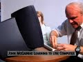 McCainiacs - John McCain Masters the Computer