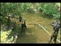videos de Gold Star Mining 2008 Part III