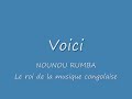 Nounou rumba roi de la musique congolaise