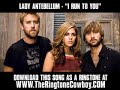 I Run To You - Lady Antebellum