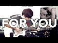 Liam Payne, Rita Ora - For You (Fifty Shades Freed) Fingerstyle Guitar Cover