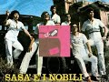 Sasā e i nobili Astritto Astritto - rarissimo!!! Sasā e i nobili Astritto Astritto - rarissimo!!!
