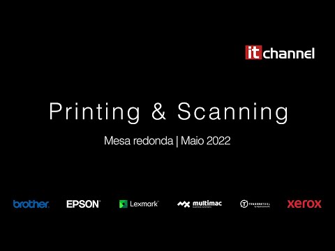 Printing & Scanning | Mesa-Redonda | Maio 2022