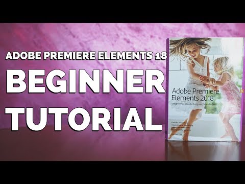 Einen Film schneiden in Adobe Premiere Elements 18 | Tutorial deutsch