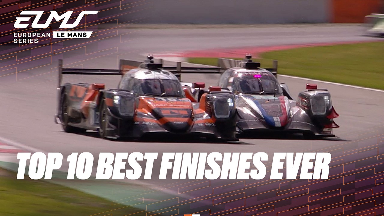 The Best 10 Finishes Ever | ELMS