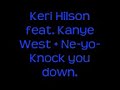 keri hilson feat kanye west + ne-yo. - knock you down.