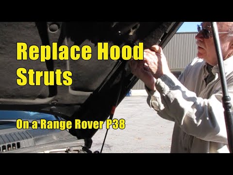 Hood Strut Replacement: Instructions for Range Rover P38